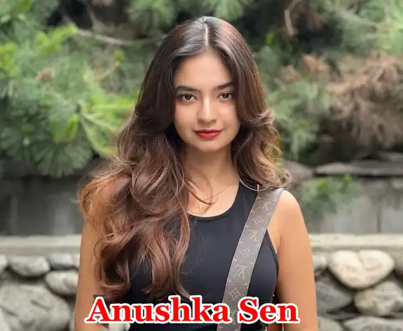 Anushka Sen