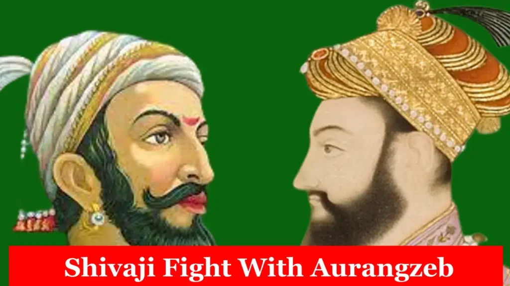 Shivaji Fight With Aurangzeb 