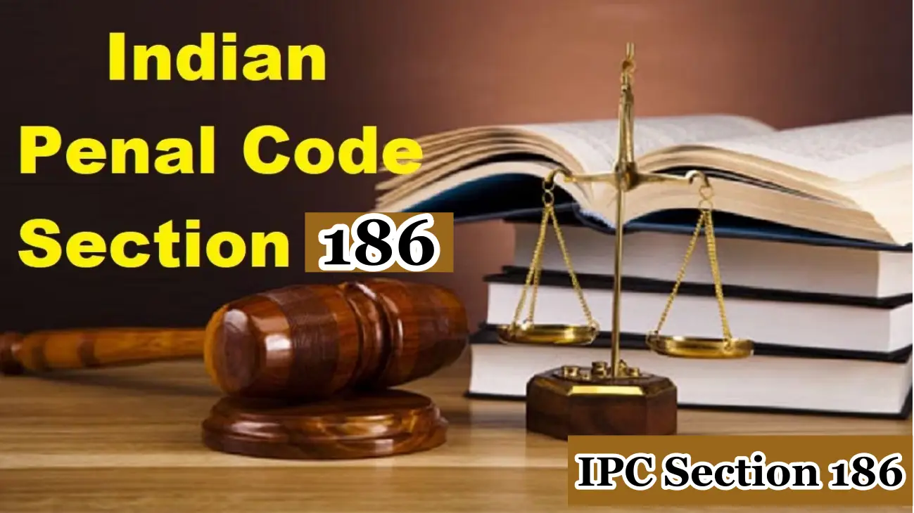 IPC Section 186 